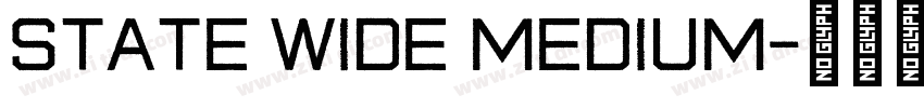 State Wide Medium字体转换